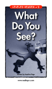 What Do You See?