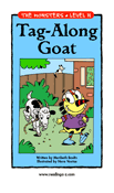 Tag-Along Goat