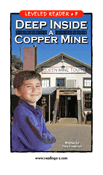 Deep Inside a Copper Mine