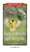 Nature Reuses and Recycles