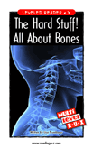 The Hard Stuff! All About Bones
