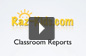 Classroom Reports