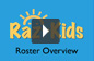 Roster Overview